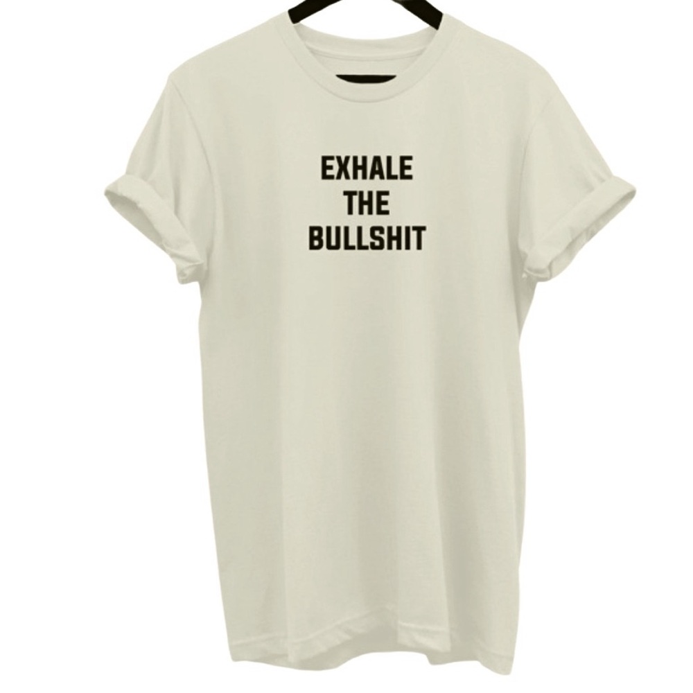 Graphic Short Sleeve Tshirt ‘Exhale The Bull****’